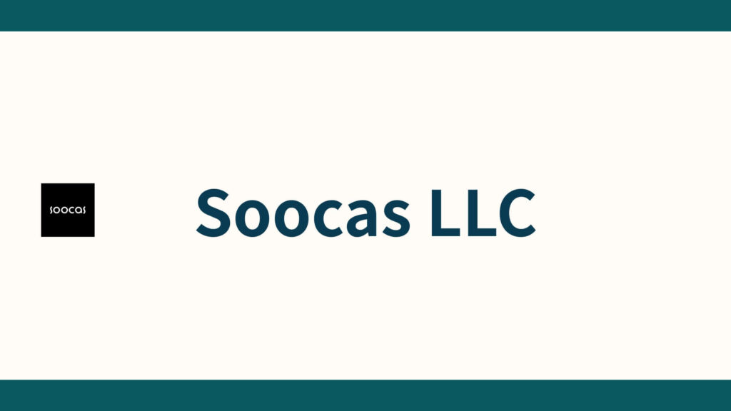 Soocas LLC_会社概要