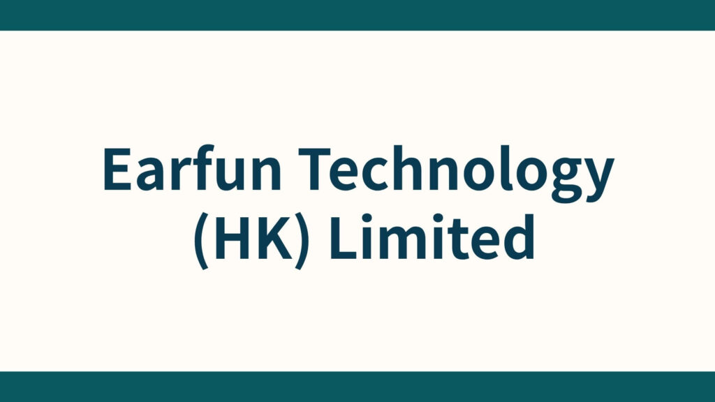 Earfun Technology (HK) Limited_会社概要
