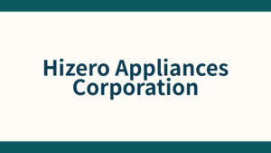 Hizero Appliances Corporation_会社概要