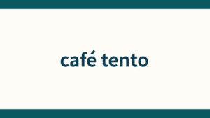 cafétento（カフェテント）_事業概要